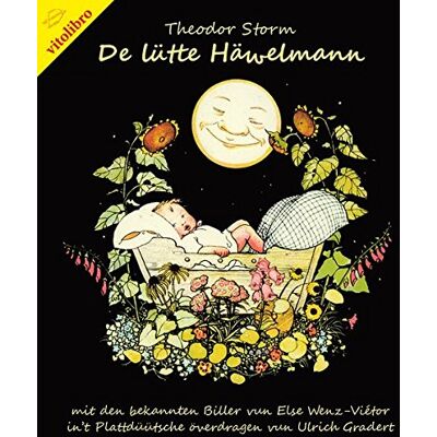 Storm De lütte Häwelmann: mit den bekannten Biller vun Else Wenz-Viétor, in't Plattdüütsche överdragen vun Ulrich Gradert - Preis vom 24.06.2026 07:42:13 h Storm De lütte Häwelmann: mit den bekannten Biller vun Else Wenz-Viétor, in't Plattdüütsche överdragen vun Ulrich Gradert - Preis vom 24.06.2026 07:42:13 h