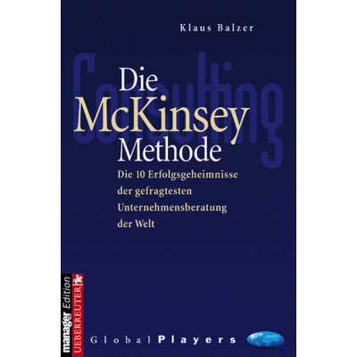 Klaus Balzer - Die McKinsey Methode - Preis vom 22.09.2026 03:35:57 h Klaus Balzer - Die McKinsey Methode - Preis vom 22.09.2026 03:35:57 h