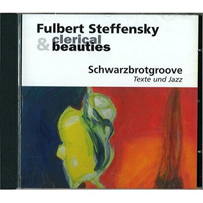 Fulbert Steffensky - Schwarzbrotgroove: Texte und Jazz - Preis vom 16.06.2026 05:30:18 h Fulbert Steffensky - Schwarzbrotgroove: Texte und Jazz - Preis vom 16.06.2026 05:30:18 h