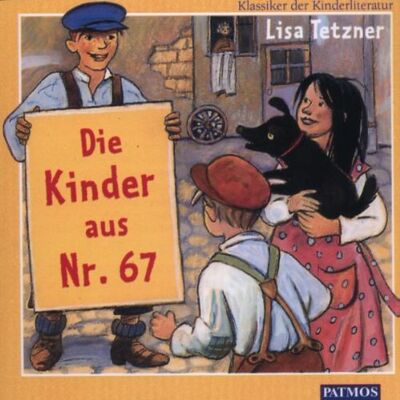 Lisa Tetzner - Die Kinder aus Nr. 67. CD. . Erwin und Paul, die Geschichte einer Freundschaft - Preis vom 21.06.2026 05:42:24 h Lisa Tetzner - Die Kinder aus Nr. 67. CD. . Erwin und Paul, die Geschichte einer Freundschaft - Preis vom 21.06.2026 05:42:24 h