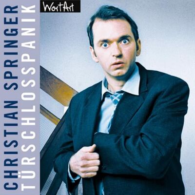 Christian Springer - Türschlosspanik - Preis vom 20.06.2026 05:23:55 h Christian Springer - Türschlosspanik - Preis vom 20.06.2026 05:23:55 h
