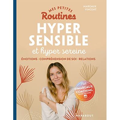 Vincent Mes petites routines hypersensible et hyper sereine : émotions, compréhension de soi, relations - Preis vom 22.06.2026 23:23:57 h Vincent Mes petites routines hypersensible et hyper sereine : émotions, compréhension de soi, relations - Preis vom 22.06.2026 23:23:57 h