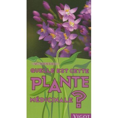 Hensel Quelle est cette plante médicinale ? - Preis vom 24.06.2026 19:44:00 h Hensel Quelle est cette plante médicinale ? - Preis vom 24.06.2026 19:44:00 h