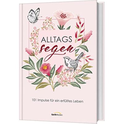 ART AlltagsSegen: 101 Impulse für ein erfülltes Leben - Preis vom 07.08.2026 11:47:26 h ART AlltagsSegen: 101 Impulse für ein erfülltes Leben - Preis vom 07.08.2026 11:47:26 h