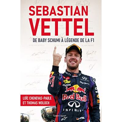 Loïc Chenevas-Paule - Sebastian Vettel : de Baby Schumi à légende de la F1 - Preis vom 22.06.2026 23:23:57 h Loïc Chenevas-Paule - Sebastian Vettel : de Baby Schumi à légende de la F1 - Preis vom 22.06.2026 23:23:57 h