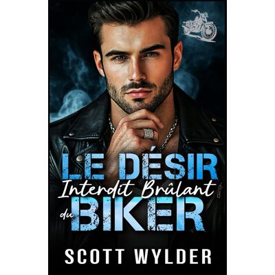 Scott Le Désir Interdit Brûlant du Biker: Une romance biker à combustion lente avec amour interdit (Série « La faiblesse brûlante du motard, Band 1) - Preis vom 17.06.2026 05:34:31 h Scott Le Désir Interdit Brûlant du Biker: Une romance biker à combustion lente avec amour interdit (Série « La faiblesse brûlante du motard, Band 1) - Preis vom 17.06.2026 05:34:31 h