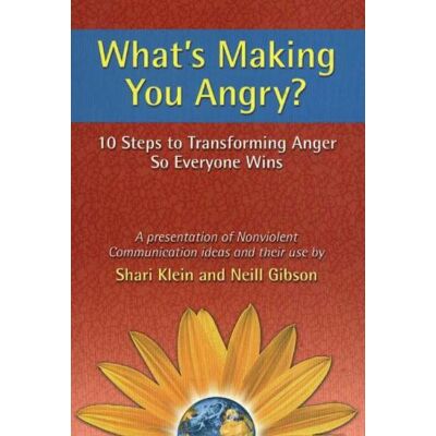 Gibson What's Making You Angry?: 10 Steps to Transforming Anger So Everyone Wins (Nonviolent Communication Guides) - Preis vom 07.08.2026 11:47:26 h Gibson What's Making You Angry?: 10 Steps to Transforming Anger So Everyone Wins (Nonviolent Communication Guides) - Preis vom 07.08.2026 11:47:26 h