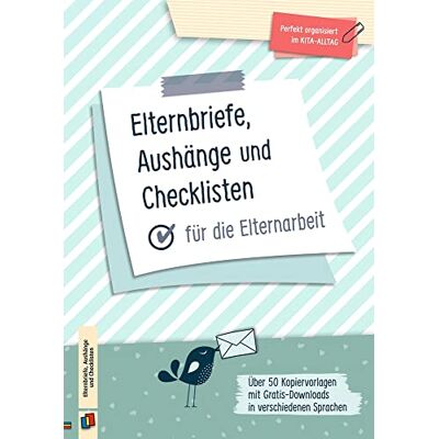 Elternbriefe, Aushänge und Checklisten für die Elternarbeit: Über 50 Kopiervorlagen – mit Gratis-Downloads in verschiedenen Sprachen - aktualisierte ... (Perfekt organisiert im Kita-Alltag) - Preis vom 19.06.2026 05:29:47 h Elternbriefe, Aushänge und Checklisten für die Elternarbeit: Über 50 Kopiervorlagen – mit Gratis-Downloads in verschiedenen Sprachen - aktualisierte ... (Perfekt organisiert im Kita-Alltag) - Preis vom 19.06.2026 05:29:47 h