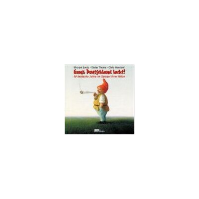 Michael Lentz - Ganz Deutschland lacht. CD. 50 deutsche Jahre im Spiegel Ihrer Witze - Preis vom 20.06.2026 05:23:55 h Michael Lentz - Ganz Deutschland lacht. CD. 50 deutsche Jahre im Spiegel Ihrer Witze - Preis vom 20.06.2026 05:23:55 h