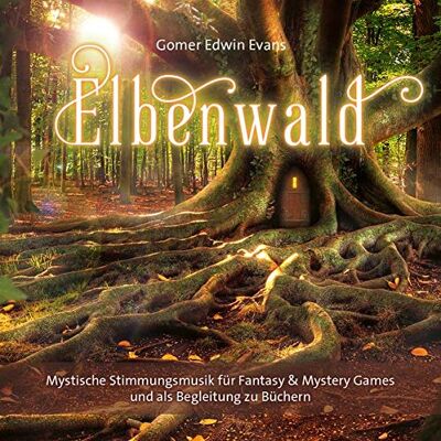 Gomer Edwin Evans - Elbenwelt: Mystische Stimmungsmusik für Fantasy & Mystery Games und zum Bücherlesen - Preis vom 22.06.2026 23:23:57 h Gomer Edwin Evans - Elbenwelt: Mystische Stimmungsmusik für Fantasy & Mystery Games und zum Bücherlesen - Preis vom 22.06.2026 23:23:57 h