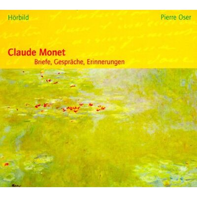 Pierre Oser - Claude Monet, Briefe, Gespräche, Erinnerungen, 1 Audio-CD - Preis vom 20.06.2026 05:23:55 h Pierre Oser - Claude Monet, Briefe, Gespräche, Erinnerungen, 1 Audio-CD - Preis vom 20.06.2026 05:23:55 h
