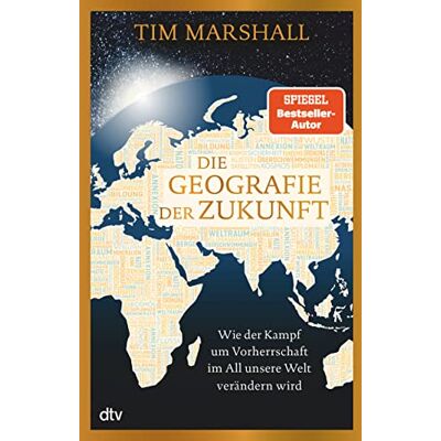 Die Geografie der Zukunft: Wie der Kampf um Vorherrschaft im All unsere Welt verändern wird »Marshall erklärt meisterhaft, was man wissen muss und warum.« Peter Frankopan - Preis vom 24.06.2026 07:42:13 h Die Geografie der Zukunft: Wie der Kampf um Vorherrschaft im All unsere Welt verändern wird »Marshall erklärt meisterhaft, was man wissen muss und warum.« Peter Frankopan - Preis vom 24.06.2026 07:42:13 h