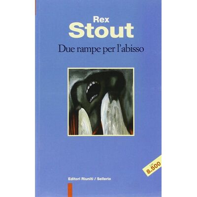 Rex Stout - Due rampe per l'abisso (Tracce) - Preis vom 22.09.2026 03:35:57 h Rex Stout - Due rampe per l'abisso (Tracce) - Preis vom 22.09.2026 03:35:57 h