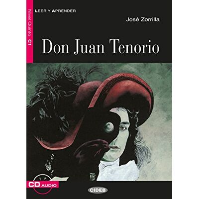 José Zorrilla - Don Juan Tenorio: Spanische Lektüre für das 5., 6. und 7. Lernjahr. Buch + Audio-CD (Leer y Aprender) - Preis vom 16.06.2026 05:30:18 h José Zorrilla - Don Juan Tenorio: Spanische Lektüre für das 5., 6. und 7. Lernjahr. Buch + Audio-CD (Leer y Aprender) - Preis vom 16.06.2026 05:30:18 h