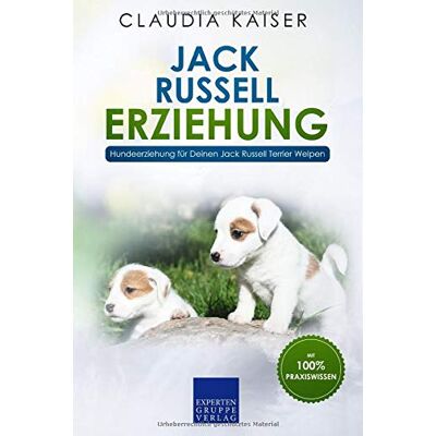Kaiser Jack Russell Erziehung: Hundeerziehung für Deinen Jack Russell Terrier Welpen - Preis vom 23.06.2026 11:45:09 h Kaiser Jack Russell Erziehung: Hundeerziehung für Deinen Jack Russell Terrier Welpen - Preis vom 23.06.2026 11:45:09 h
