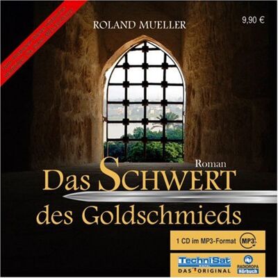Roland Das Schwert des Goldschmieds - Preis vom 17.06.2026 05:34:31 h Roland Das Schwert des Goldschmieds - Preis vom 17.06.2026 05:34:31 h