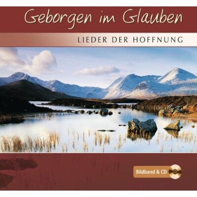 Geborgen im Glauben: Lieder der Hoffnung (Bildband mit CD) - Preis vom 22.06.2026 23:23:57 h Geborgen im Glauben: Lieder der Hoffnung (Bildband mit CD) - Preis vom 22.06.2026 23:23:57 h