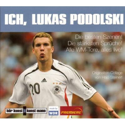 Hajo Steinert - Ich, Lukas Podolski! CD: Die besten Szenen! Die stärksten Sprüche! Alle WM-Tore, alles live - Preis vom 16.06.2026 05:30:18 h Hajo Steinert - Ich, Lukas Podolski! CD: Die besten Szenen! Die stärksten Sprüche! Alle WM-Tore, alles live - Preis vom 16.06.2026 05:30:18 h