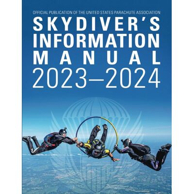 Parachute Association, United States - Skydivers Information Manual: 2023-2024 - Preis vom 22.09.2026 03:35:57 h Parachute Association, United States - Skydivers Information Manual: 2023-2024 - Preis vom 22.09.2026 03:35:57 h