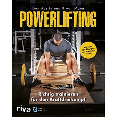 Dan Austin - Powerlifting: Richtig trainieren für den Kraftdreikampf – mit über 100 Übungen und Trainingsplänen - Preis vom 24.06.2026 07:42:13 h Dan Austin - Powerlifting: Richtig trainieren für den Kraftdreikampf – mit über 100 Übungen und Trainingsplänen - Preis vom 24.06.2026 07:42:13 h