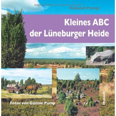 Roland Kleines ABC der Lüneburger Heide - Preis vom 17.06.2026 05:34:31 h Roland Kleines ABC der Lüneburger Heide - Preis vom 17.06.2026 05:34:31 h