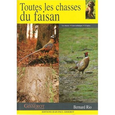 Bernard Rio - Toutes les chasses du faisan - Preis vom 22.09.2026 03:35:57 h Bernard Rio - Toutes les chasses du faisan - Preis vom 22.09.2026 03:35:57 h