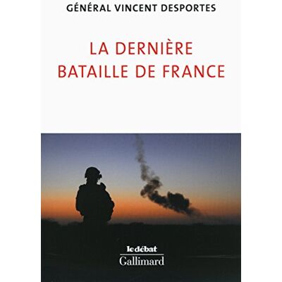 Vincent La dernière bataille de France : lettre aux Français qui croient encore être défendus - Preis vom 22.06.2026 23:23:57 h Vincent La dernière bataille de France : lettre aux Français qui croient encore être défendus - Preis vom 22.06.2026 23:23:57 h
