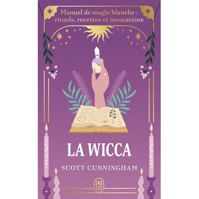Scott La wicca : manuel de magie blanche : rituels, recettes et invocations - Preis vom 18.06.2026 05:44:55 h Scott La wicca : manuel de magie blanche : rituels, recettes et invocations - Preis vom 18.06.2026 05:44:55 h