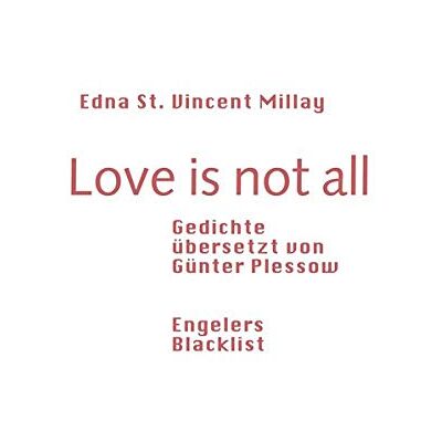Vincent Love is not all: Gedichte, übersetzt von Günter Plessow - Preis vom 22.06.2026 23:23:57 h Vincent Love is not all: Gedichte, übersetzt von Günter Plessow - Preis vom 22.06.2026 23:23:57 h