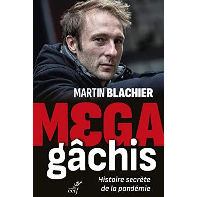 Martin Blachier - Méga gâchis : histoire secrète de la pandémie - Preis vom 19.06.2026 05:29:47 h Martin Blachier - Méga gâchis : histoire secrète de la pandémie - Preis vom 19.06.2026 05:29:47 h