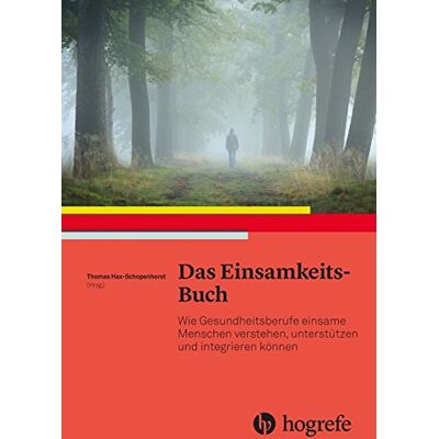 Thomas Hax-Schoppenhorst - Das Einsamkeits–Buch: Wie Gesundheitsberufe einsame Menschen verstehen, unterstützen und integrieren können - Preis vom 18.06.2026 05:44:55 h Thomas Hax-Schoppenhorst - Das Einsamkeits–Buch: Wie Gesundheitsberufe einsame Menschen verstehen, unterstützen und integrieren können - Preis vom 18.06.2026 05:44:55 h