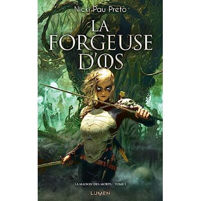 Nicki Pau Preto - La maison des morts. Vol. 1. La forgeuse d'os - Preis vom 19.06.2026 05:29:47 h Nicki Pau Preto - La maison des morts. Vol. 1. La forgeuse d'os - Preis vom 19.06.2026 05:29:47 h