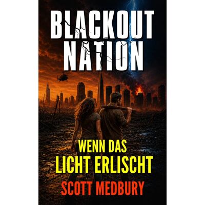 Scott Wenn das Licht erlischt (Blackout Nation, Band 1) - Preis vom 07.08.2026 11:47:26 h Scott Wenn das Licht erlischt (Blackout Nation, Band 1) - Preis vom 07.08.2026 11:47:26 h