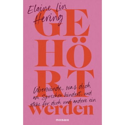 Elaine Lin Hering - Gehört werden: Überwinde, was dich am Sprechen hindert, und stehe für dich und andere ein - Ein bahnbrechendes Buch über den Einfluss des Schweigens und der eigenen Stimme - Preis vom 23.06.2026 11:45:09 h Elaine Lin Hering - Gehört werden: Überwinde, was dich am Sprechen hindert, und stehe für dich und andere ein - Ein bahnbrechendes Buch über den Einfluss des Schweigens und der eigenen Stimme - Preis vom 23.06.2026 11:45:09 h