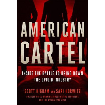 Scott American Cartel: Inside the Battle to Bring Down the Opioid Industry - Preis vom 16.06.2026 05:30:18 h Scott American Cartel: Inside the Battle to Bring Down the Opioid Industry - Preis vom 16.06.2026 05:30:18 h
