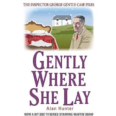 Hunter Gently Where She Lay: A Format (Inspector George Gently Case Files) - Preis vom 23.06.2026 11:45:09 h Hunter Gently Where She Lay: A Format (Inspector George Gently Case Files) - Preis vom 23.06.2026 11:45:09 h