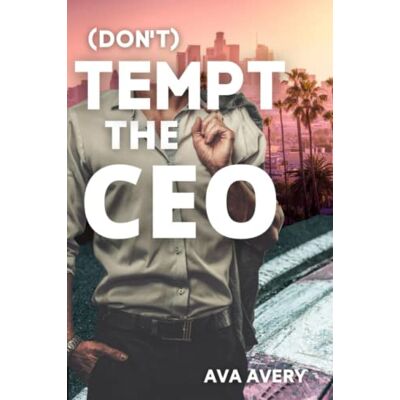 Ava Avery - (Don't) Tempt the CEO: Boss gegen Boss Sport Liebesroman (Titan Racing, Band 5) - Preis vom 22.09.2026 03:35:57 h Ava Avery - (Don't) Tempt the CEO: Boss gegen Boss Sport Liebesroman (Titan Racing, Band 5) - Preis vom 22.09.2026 03:35:57 h