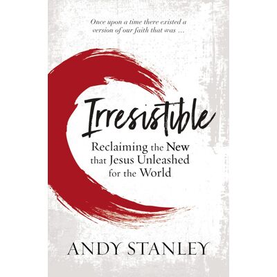 Stanley IRRESISTIBLE SC: Reclaiming the New that Jesus Unleashed for the World - Preis vom 07.08.2026 11:47:26 h Stanley IRRESISTIBLE SC: Reclaiming the New that Jesus Unleashed for the World - Preis vom 07.08.2026 11:47:26 h