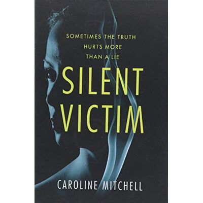 Caroline Mitchell - Silent Victim - Preis vom 22.09.2026 03:35:57 h Caroline Mitchell - Silent Victim - Preis vom 22.09.2026 03:35:57 h