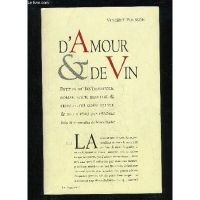 Vincent D'amour et de vin : petit guide fantasmatique, romanesque, immoral et sensuel du goût du vin et de la peau des femmes. 6 nouvelles de Marie Bardet - Preis vom 23.06.2026 11:45:09 h Vincent D'amour et de vin : petit guide fantasmatique, romanesque, immoral et sensuel du goût du vin et de la peau des femmes. 6 nouvelles de Marie Bardet - Preis vom 23.06.2026 11:45:09 h