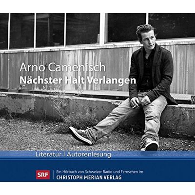Arno Camenisch - Nächster Halt Verlangen - Preis vom 16.06.2026 05:30:18 h Arno Camenisch - Nächster Halt Verlangen - Preis vom 16.06.2026 05:30:18 h