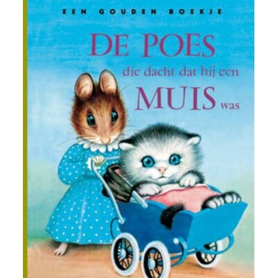 Symantec De poes die dacht dat hij een muis was (Gouden Boekjes) - Preis vom 22.06.2026 23:23:57 h Symantec De poes die dacht dat hij een muis was (Gouden Boekjes) - Preis vom 22.06.2026 23:23:57 h