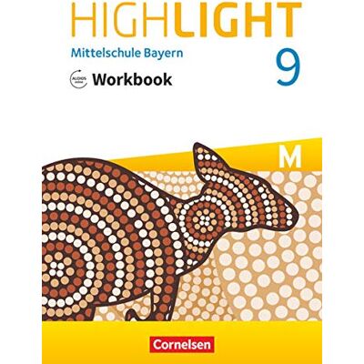 Highlight - Mittelschule Bayern - 9. Jahrgangsstufe: Workbook mit Audios online - Für M-Klassen - Preis vom 23.06.2026 11:45:09 h Highlight - Mittelschule Bayern - 9. Jahrgangsstufe: Workbook mit Audios online - Für M-Klassen - Preis vom 23.06.2026 11:45:09 h