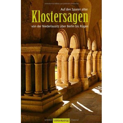 Franke Auf den Spuren alter Klostersagen von der Niederlausitz über Berlin bis Rügen - Preis vom 24.06.2026 07:42:13 h Franke Auf den Spuren alter Klostersagen von der Niederlausitz über Berlin bis Rügen - Preis vom 24.06.2026 07:42:13 h