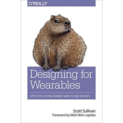 Scott Designing for Wearables: Effective UX for Current and Future Devices - Preis vom 16.06.2026 05:30:18 h Scott Designing for Wearables: Effective UX for Current and Future Devices - Preis vom 16.06.2026 05:30:18 h