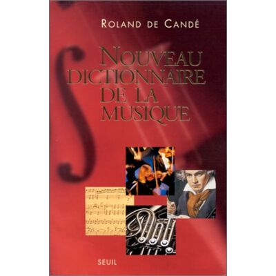 Roland Nouveau dictionnaire de la musique - Preis vom 20.06.2026 05:23:55 h Roland Nouveau dictionnaire de la musique - Preis vom 20.06.2026 05:23:55 h