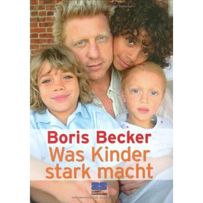 Becker Was Kinder stark macht - Preis vom 16.06.2026 05:30:18 h Becker Was Kinder stark macht - Preis vom 16.06.2026 05:30:18 h