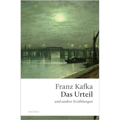 Franz Kafka - Das Urteil und andere Erzählungen: Die Erzählung, mit der Kafka thematisch und stilistisch zu sich selbst gefunden hat (Große Klassiker zum kleinen Preis, Band 249) - Preis vom 23.06.2026 11:45:09 h Franz Kafka - Das Urteil und andere Erzählungen: Die Erzählung, mit der Kafka thematisch und stilistisch zu sich selbst gefunden hat (Große Klassiker zum kleinen Preis, Band 249) - Preis vom 23.06.2026 11:45:09 h