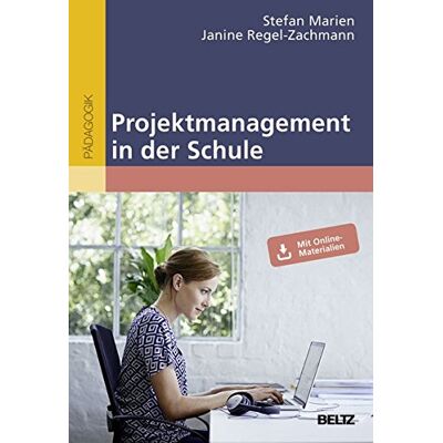 Stefan Marien - Projektmanagement in der Schule: Mit Online-Materialien - Preis vom 20.06.2026 05:23:55 h Stefan Marien - Projektmanagement in der Schule: Mit Online-Materialien - Preis vom 20.06.2026 05:23:55 h