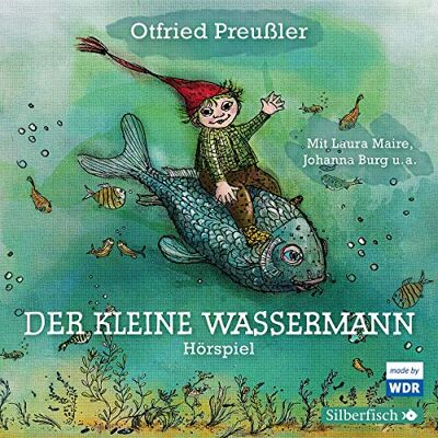 Otfried Preussler - Der kleine Wassermann - Das WDR-Hörspiel: 2 CDs - Preis vom 20.06.2026 05:23:55 h Otfried Preussler - Der kleine Wassermann - Das WDR-Hörspiel: 2 CDs - Preis vom 20.06.2026 05:23:55 h